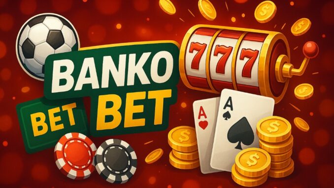 Bankobet